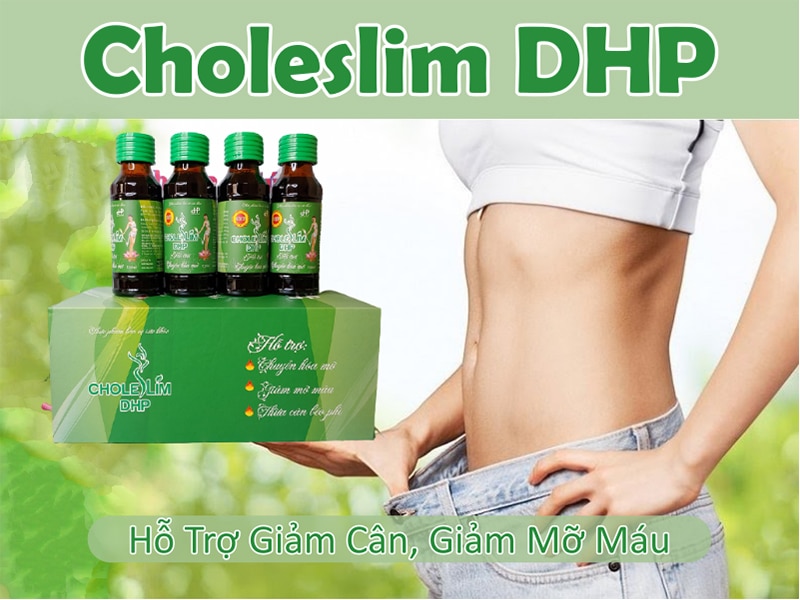 Choleslim DHP hỗ trợ giảm cân